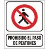 Prohibido el paso de peatones COD 1012